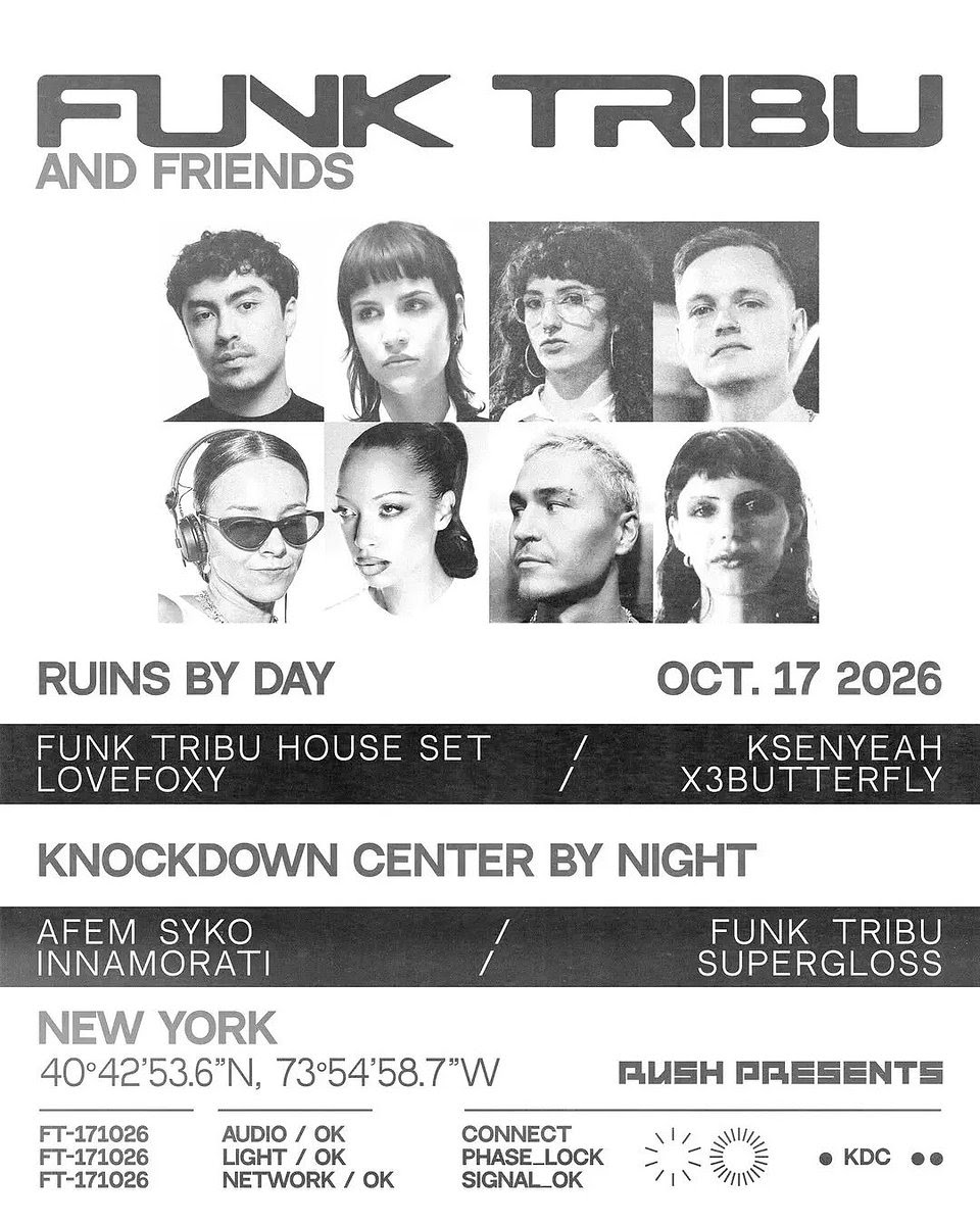 Funk Tribu Returns to NYC for Knockdown Center Debut with RUSH Presents - Funk Tribu & Friends: Day & Night