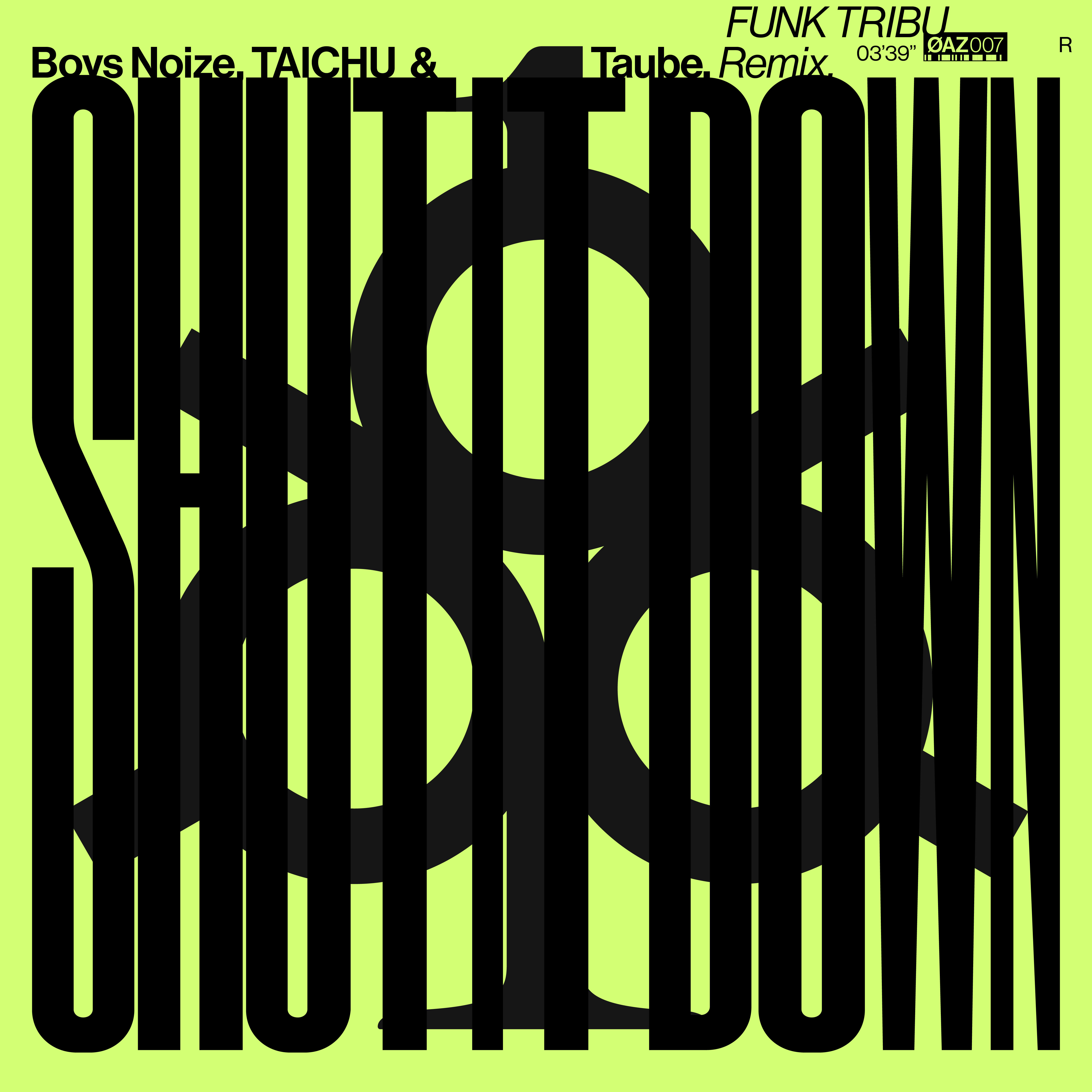 Funk Tribu Serves Up a Punchy Percussive Remix of Boys Noize, TAICHU & Taube’s Hit Single “Shut It Down”