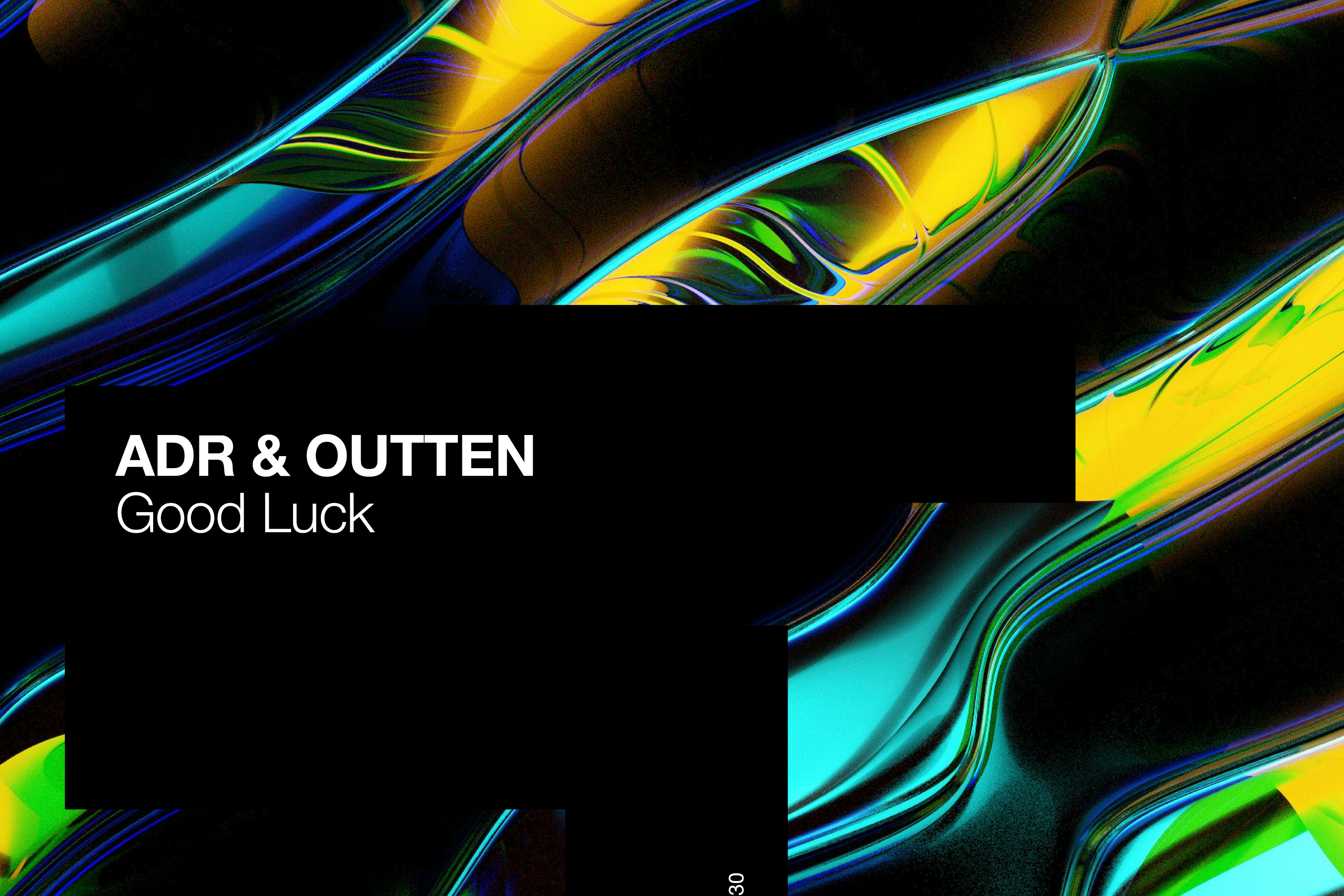 ADR & OUTTEN Collaborate For ‘Good Luck’ On Factory 93 Records