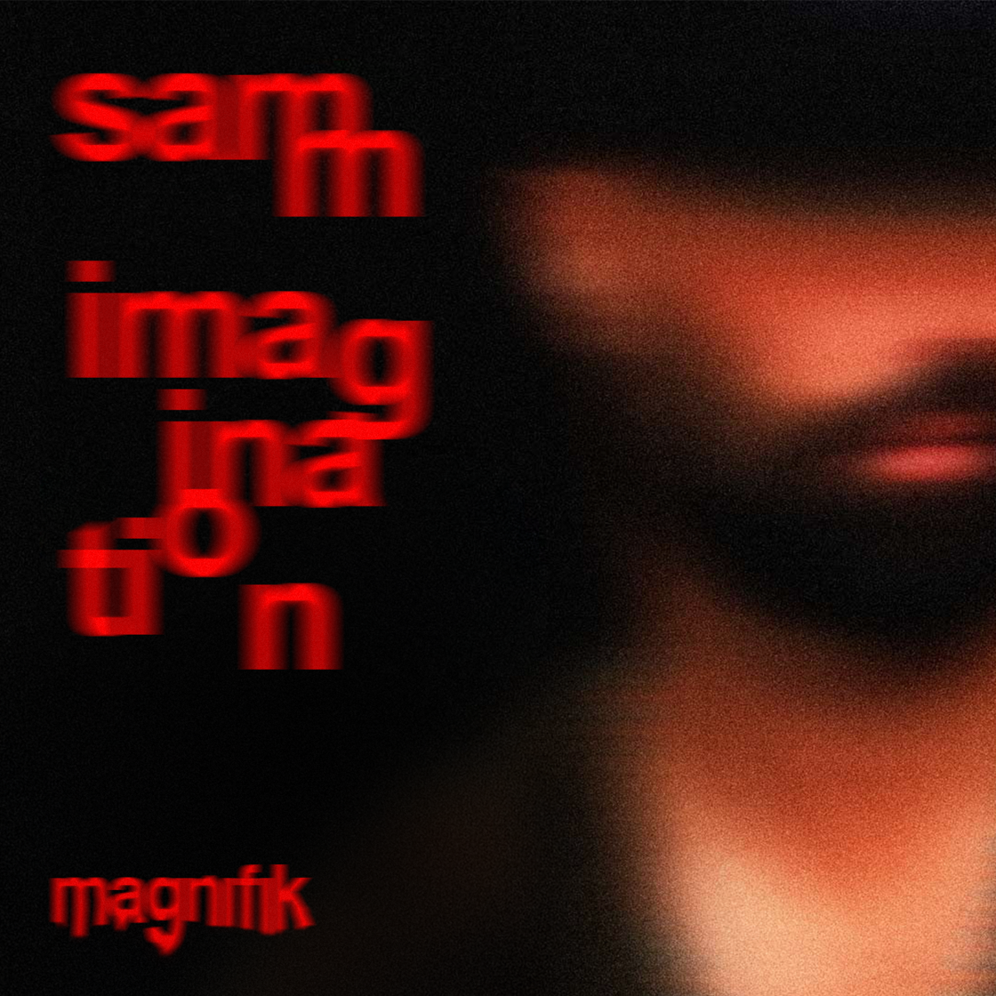 Belgian DJ and producer Samm defines 2025 with his new track ‘Imagination’ and Magnifik shows across Europe