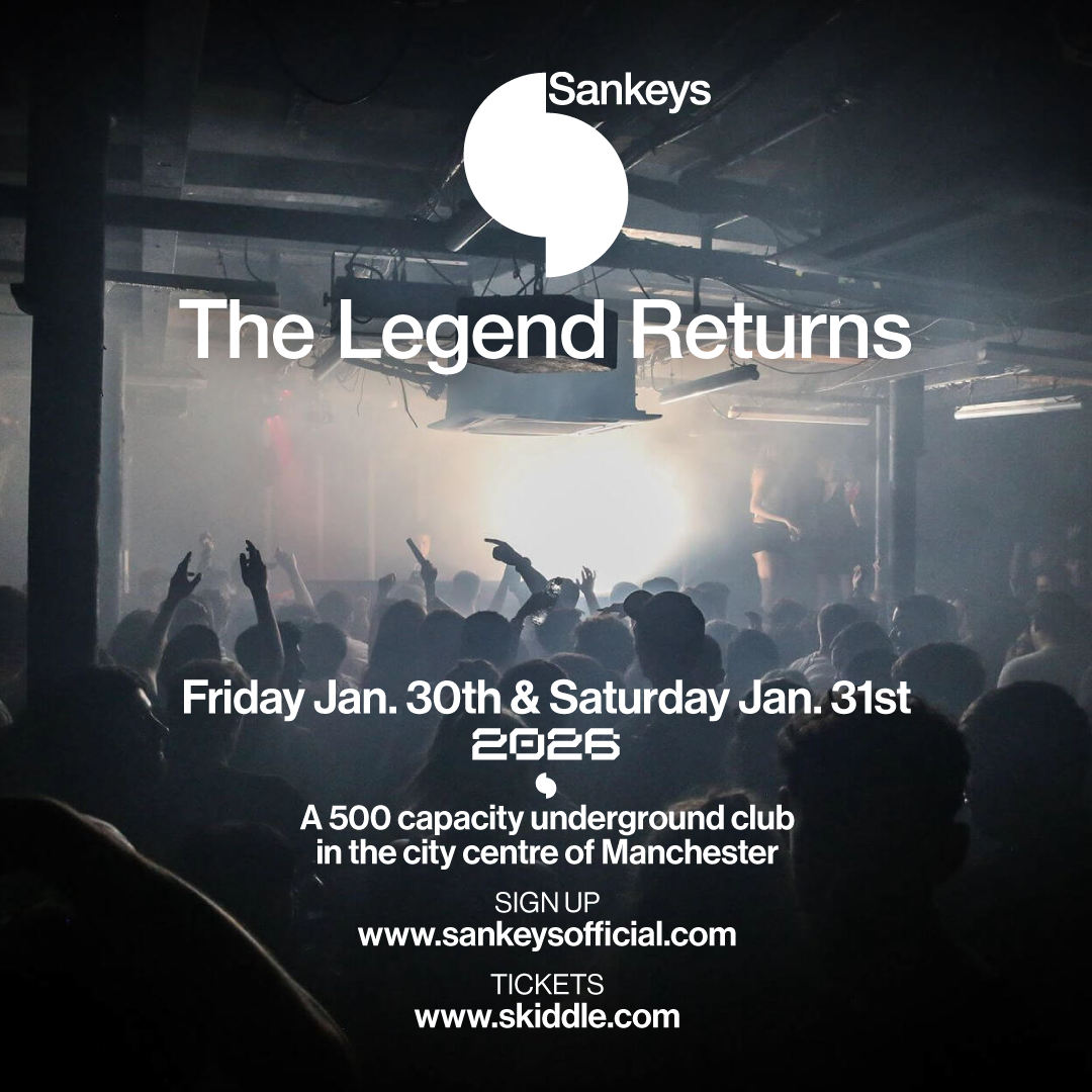 Sankeys returns to the heart of Manchester with a 500 capacity club!