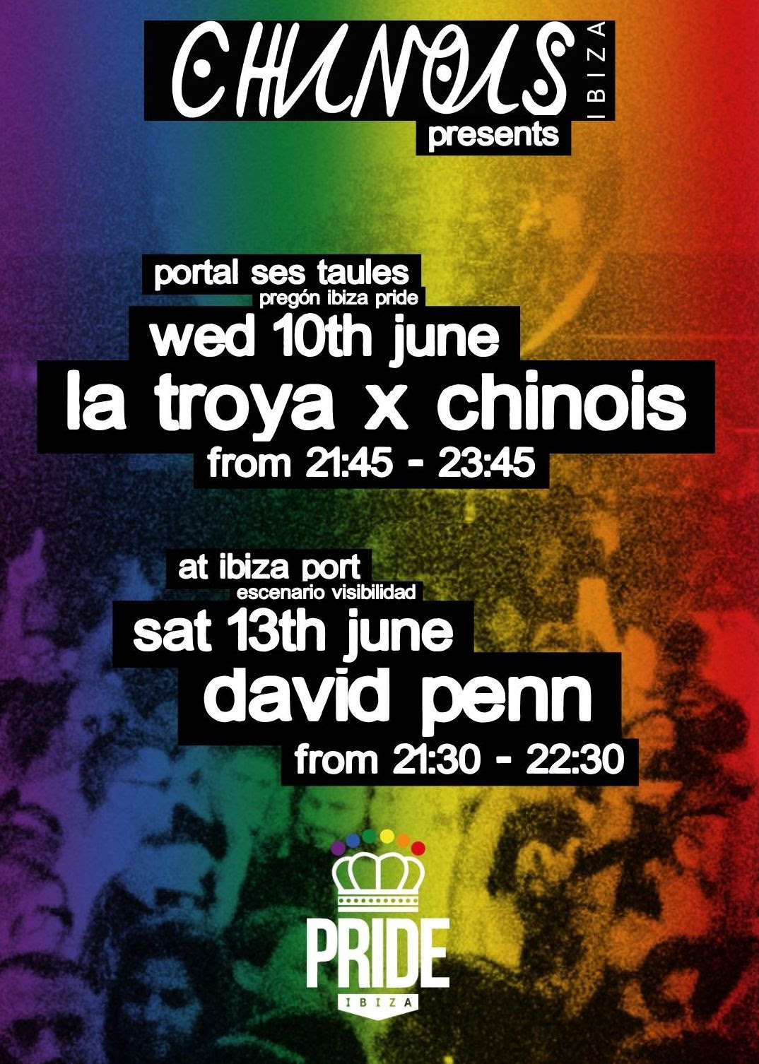 Chinois events for Ibiza Pride on Wednesday 10th June and Saturday 13th June