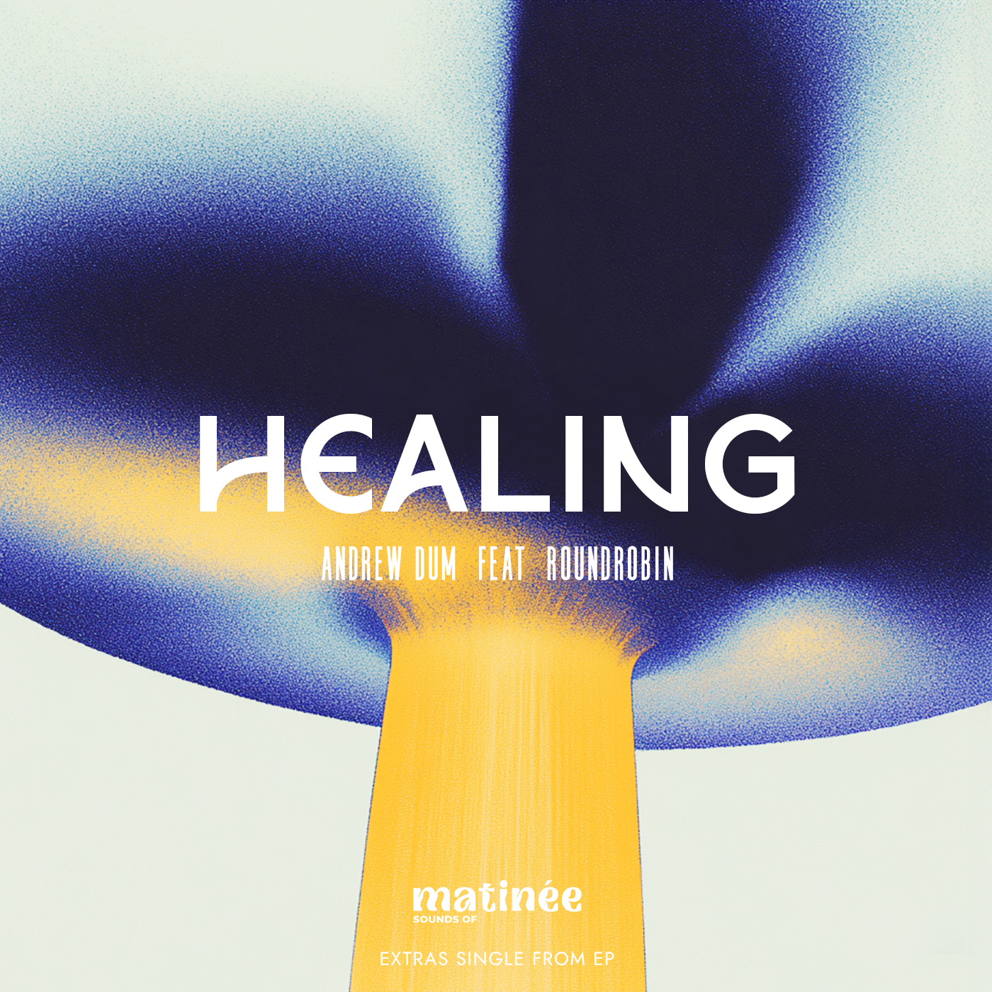 Andrew Dum Releases Healing, His First Single from Upcoming EP, featuring Roundrobin